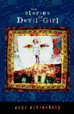 Poveștile lui Devil-Girl - The Stories of Devil-Girl