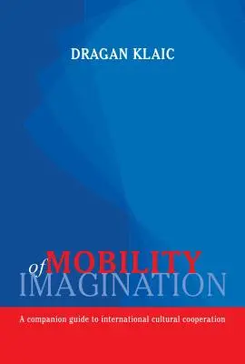 Mobilitatea imaginației - Mobility of Imagination