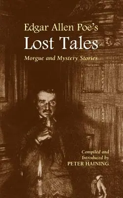 Poveștile pierdute ale lui Edgar Allan Poe - Edgar Allan Poe's Lost Tales