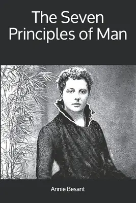 Cele șapte principii ale omului - The Seven Principles of Man