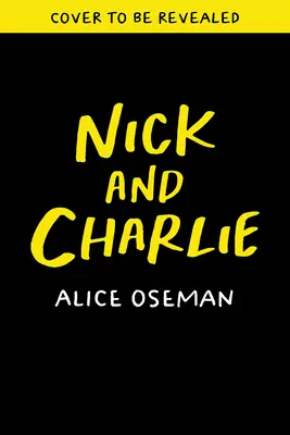 Nick și Charlie - Nick and Charlie