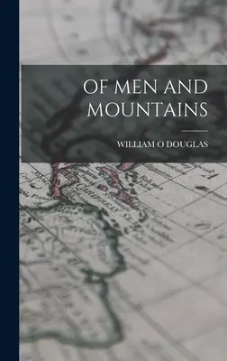 Despre oameni și munți - Of Men and Mountains