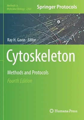Citoscheletul: Metode și protocoale - Cytoskeleton: Methods and Protocols