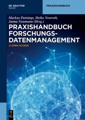 Manual practic de gestionare a datelor de cercetare - Praxishandbuch Forschungsdatenmanagement