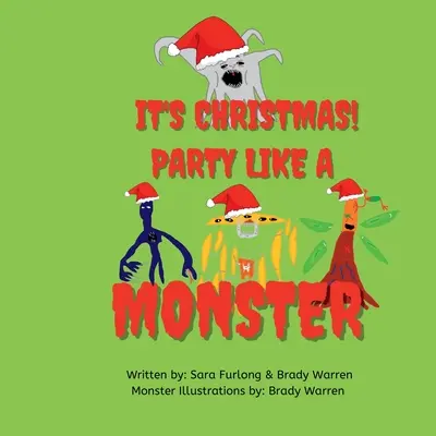 E Crăciunul Petrece ca un monstru! - It's Christmas Party like a monster!