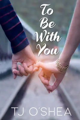 Să fiu cu tine - To Be with You