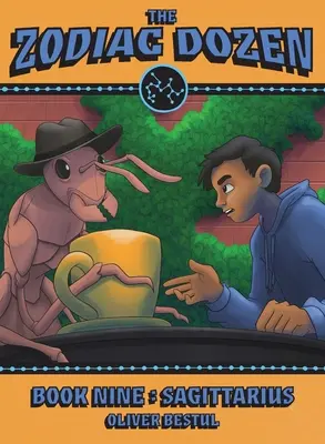 Săgetător: Cartea nouă din seria Zodiac Dozen - Sagittarius: Book Nine in the Zodiac Dozen Series