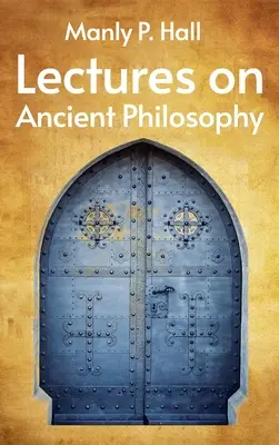 Prelegeri de filosofie antică Hardcover - Lectures on Ancient Philosophy Hardcover