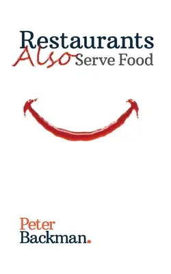Restaurantele servesc și mâncare - Restaurants Also Serve Food