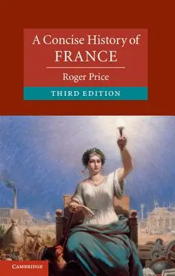 O istorie concisă a Franței - A Concise History of France