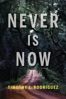 Niciodată nu este acum - Never is Now