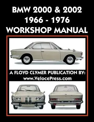 BMW 2000 & 2002 1966-1976 Manual de atelier - BMW 2000 & 2002 1966-1976 Workshop Manual