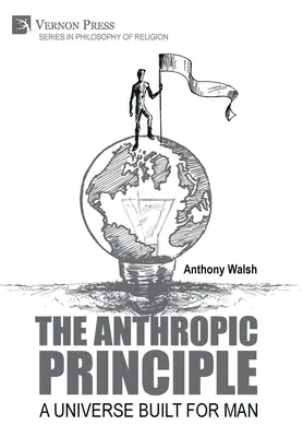 Principiul antropic: Un univers construit pentru om - The Anthropic Principle: A Universe Built for Man