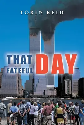 Acea zi fatală - That Fateful Day