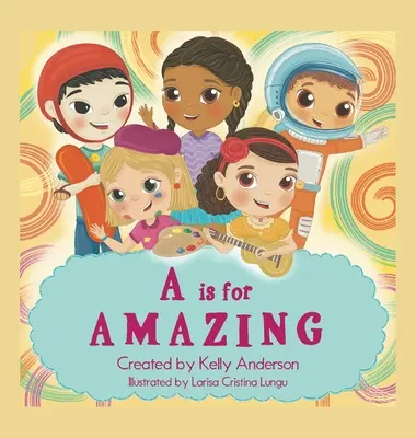 A este pentru uimitor - A Is for Amazing