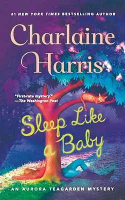 Sleep Like a Baby: Un mister Aurora Teagarden - Sleep Like a Baby: An Aurora Teagarden Mystery
