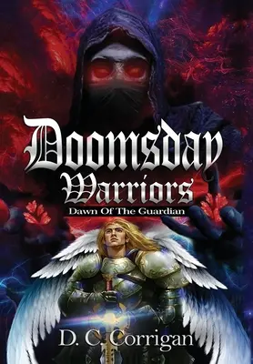 Războinicii Apocalipsei: Dawn of the Guardian (Zorii Gardianului) - Doomsday Warriors: Dawn of the Guardian