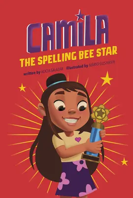 Camila vedeta de la Spelling Bee - Camila the Spelling Bee Star