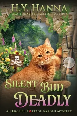 Silent Bud Deadly (LARGE PRINT): The English Cottage Garden Mysteries - Cartea 2 - Silent Bud Deadly (LARGE PRINT): The English Cottage Garden Mysteries - Book 2