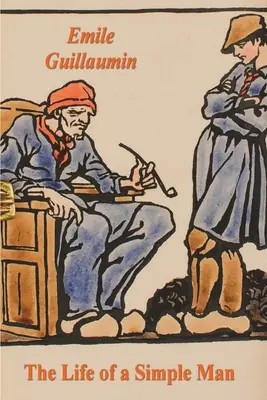 Viața unui om simplu - The Life of a Simple Man