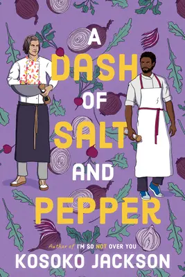 Un strop de sare și piper - A Dash of Salt and Pepper