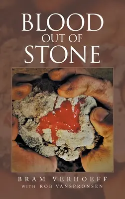 Sânge din piatră - Blood out of Stone