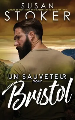 Un salvator pentru Bristol - Un sauveteur pour Bristol