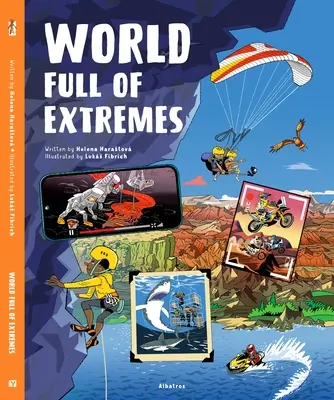 Lumea aventurilor extreme - World of Extreme Adventures