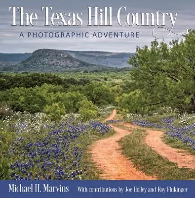 The Texas Hill Country, 11: O aventură fotografică - The Texas Hill Country, 11: A Photographic Adventure