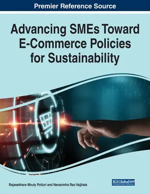 Promovarea IMM-urilor către politici de comerț electronic pentru durabilitate - Advancing SMEs Toward E-Commerce Policies for Sustainability