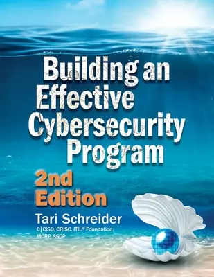 Construirea unui program eficient de securitate cibernetică - Building an Effective Cybersecurity Program