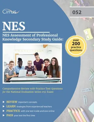 NES Assessment of Professional Knowledge Secondary Study Guide: Comprehensive Review with Practice Test Questions for the National Evaluation Series 0