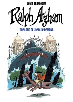 Ralph Azham #2: Tărâmul demonilor albaștri - Ralph Azham #2: The Land of the Blue Demons