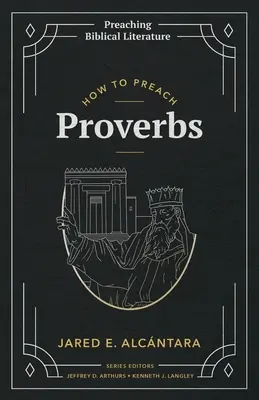 Cum să predici Proverbele - How to Preach Proverbs
