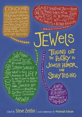 Bijuterii: Descoperirea poeziei în umorul și povestirile evreiești - Jewels: Teasing Out the Poetry in Jewish Humor and Storytelling