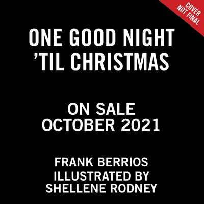 O noapte bună până la Crăciun (One Good Night 'Til Christmas) - One Good Night 'Til Christmas