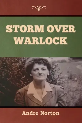 Furtună peste Warlock - Storm over Warlock