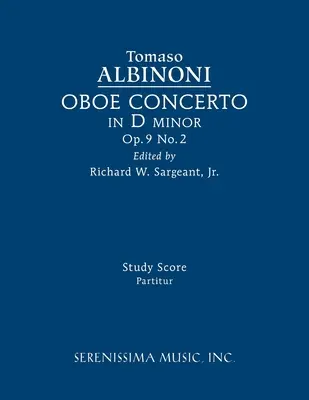Concertul pentru oboi în re minor, op.9 nr.2: Partitura studiului - Oboe Concerto in D minor, Op.9 No.2: Study score