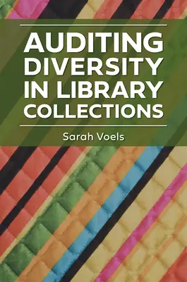 Auditul diversității în colecțiile bibliotecilor - Auditing Diversity in Library Collections