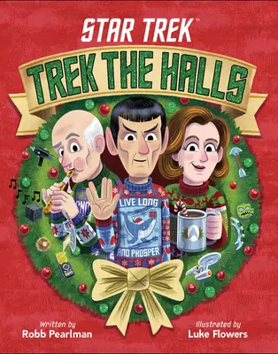 Star Trek: Trek pe holuri - Star Trek: Trek the Halls