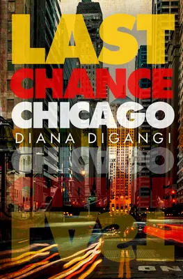 Ultima șansă Chicago - Last Chance Chicago