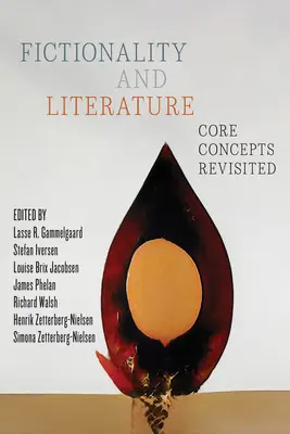 Ficționalitate și literatură: Concepte de bază revizuite - Fictionality and Literature: Core Concepts Revisited
