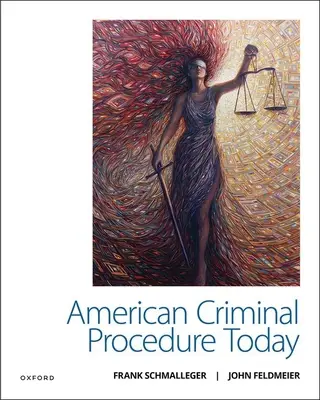 Procedura penală americană actuală - American Criminal Procedure Today