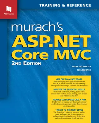 Murach's ASP.NET Core MVC (ediția a 2-a) - Murach's ASP.NET Core MVC (2nd Edition)