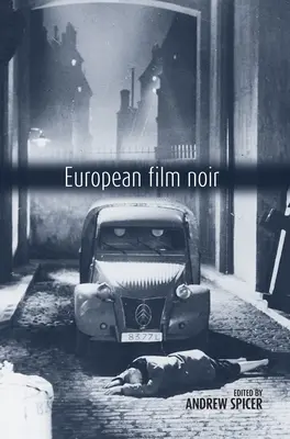 Filmul negru european - European Film Noir