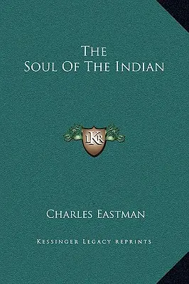 Sufletul indianului - The Soul Of The Indian