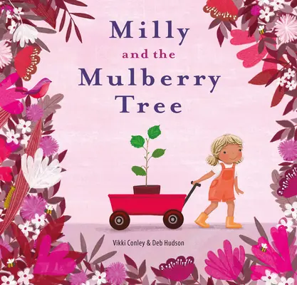 Milly și arborele de mure - Milly and the Mulberry Tree