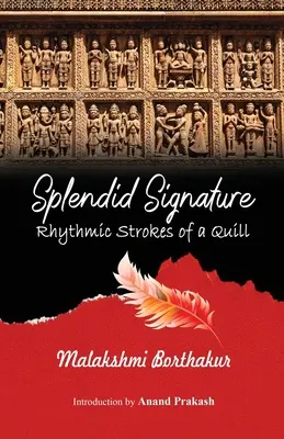 Splendidă semnătură: Loviturile ritmice ale unei penițe - Splendid Signature: Rhythmic Strokes of a Quill