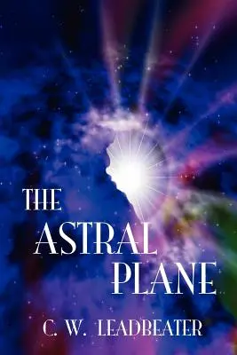 Planul astral - The Astral Plane