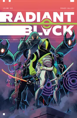 Radiant Black, Volumul 3: O carte din vastul univers - Radiant Black, Volume 3: A Massive-Verse Book